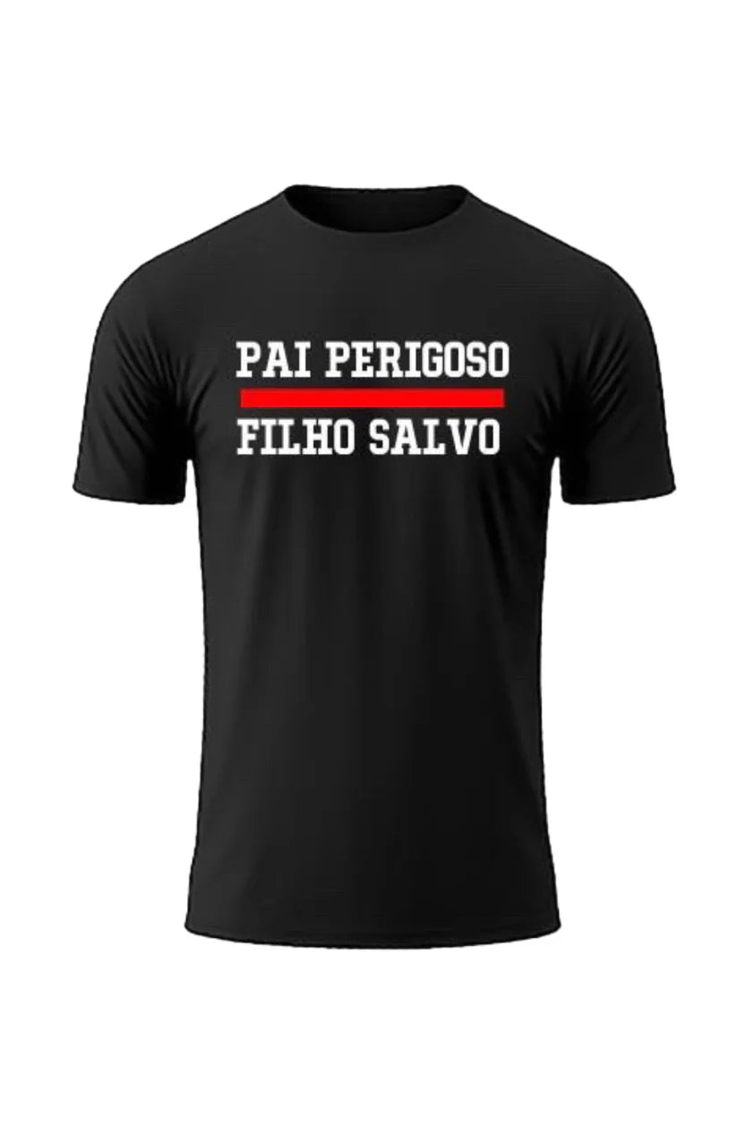 T-shirt Pai Perigoso Filho Salvo